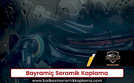 Bayramiç Seramik Kaplama