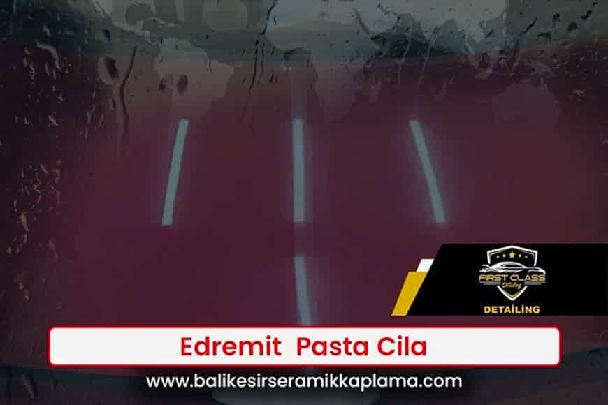 Edremit Pasta Cila